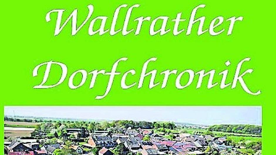 Mockel referiert aus "Wallrather Dorfchronik"